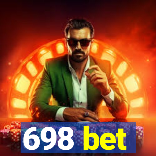 698 bet